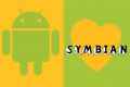   symbian  android?